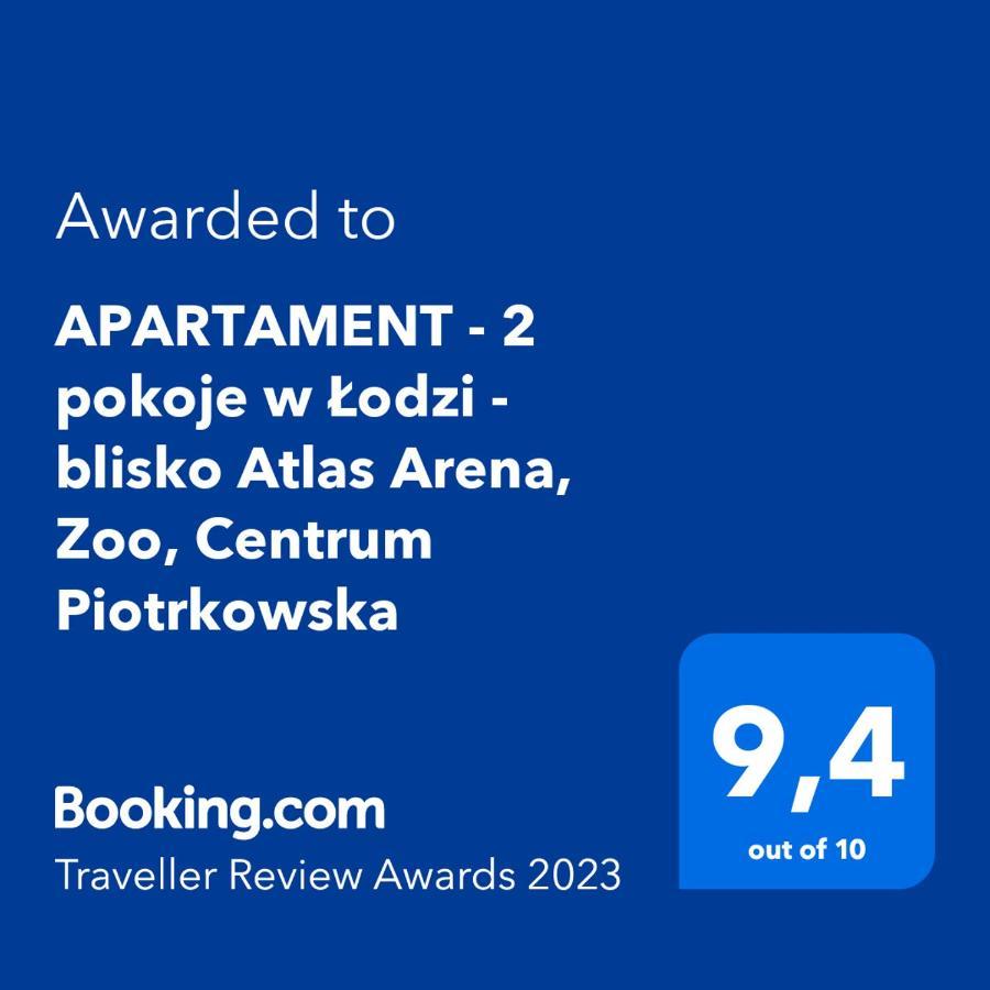 Apartament - 2 Pokoje W Lodzi - Blisko Atlas Arena, Zoo, Centrum, Piotrkowska Extérieur photo